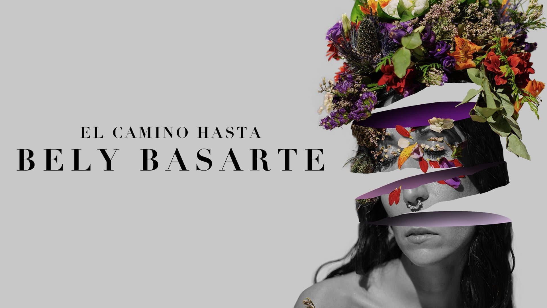 Backdrop for El Camino Hasta Bely Basarte