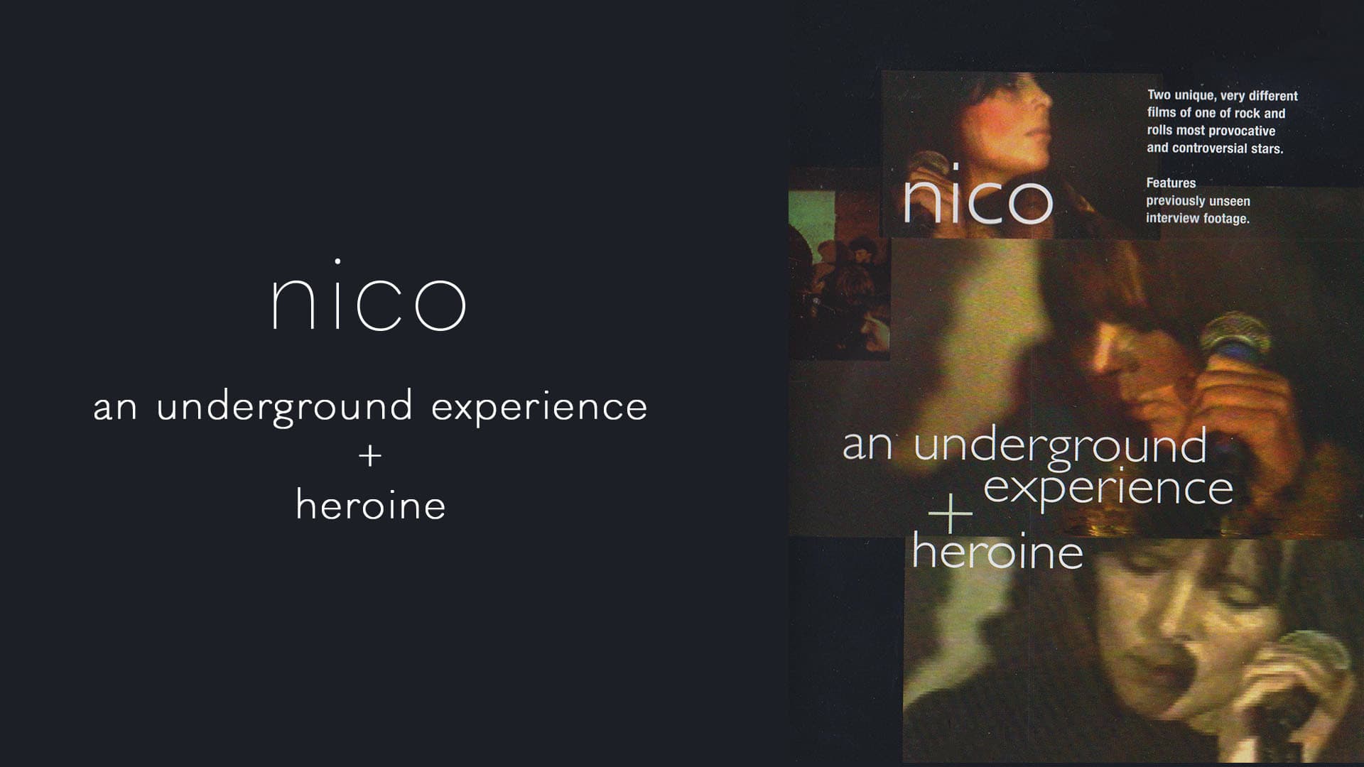 Backdrop for Nico: An Underground Experience + Heroine
