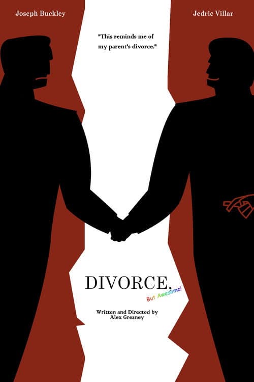 Poster for Divorce, But Awesome!