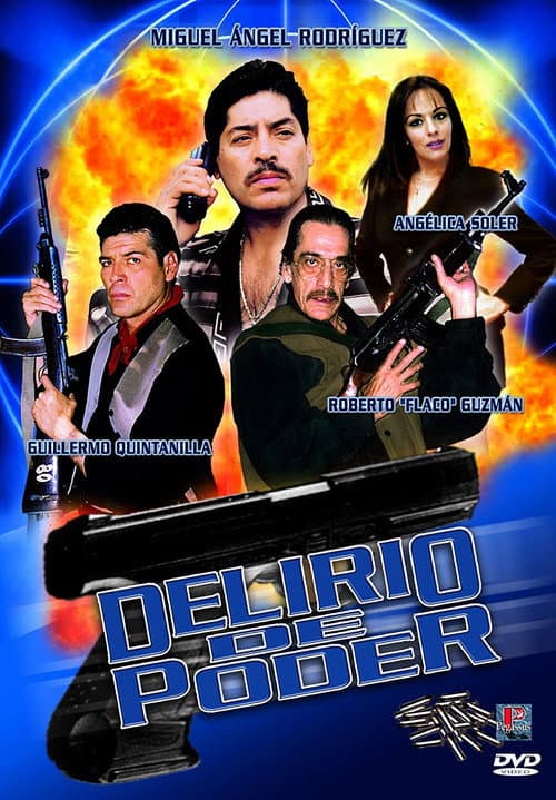 Poster for Delirio de Poder