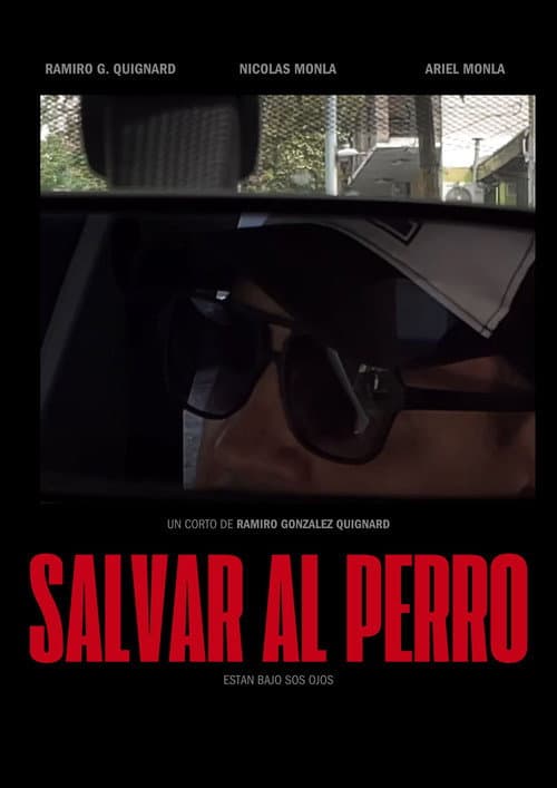 Poster for Salvar al Perro