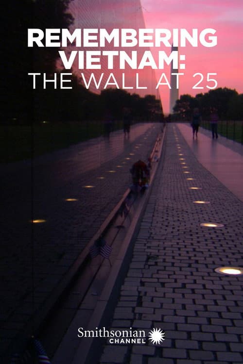 Poster for Remembering Vietnam: The Wall at 25