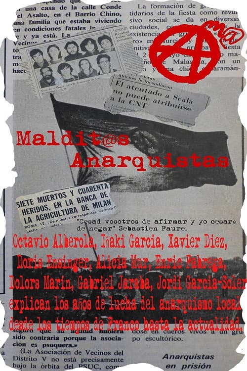Poster for Maldit@s Anarquistas