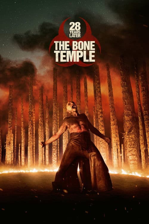 Poster for 28 Years Later: The Bone Temple