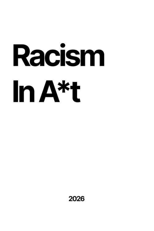 Poster for Racism In A*t