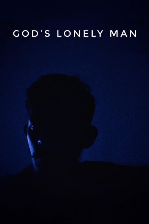 Poster for God's Lonely Man