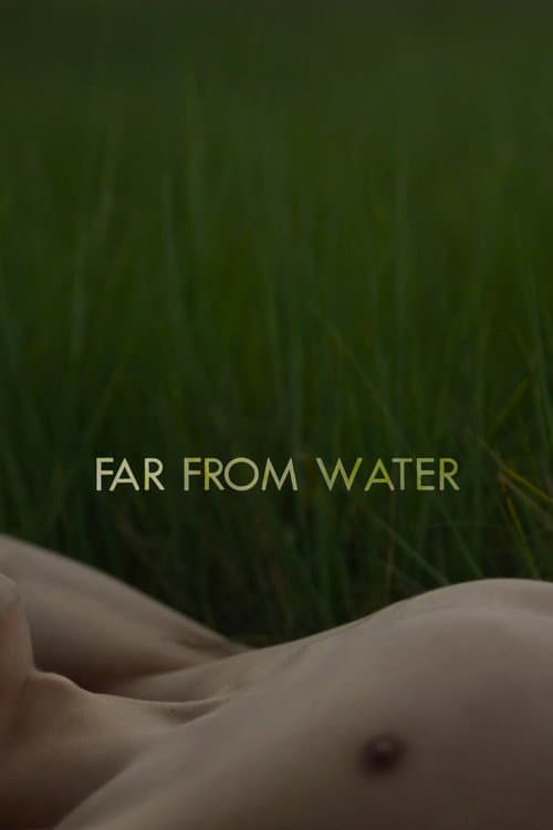 Poster for Far From Water