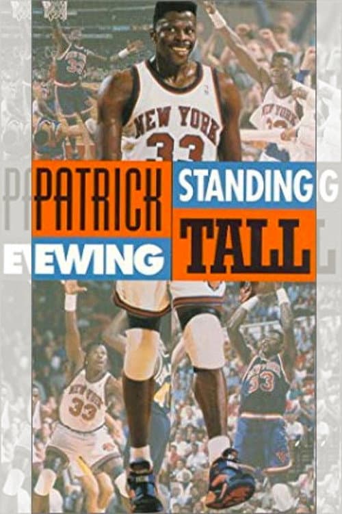 Poster for Patrick Ewing - Standing Tall