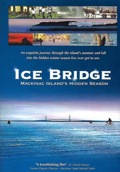 Poster for Ice Bridge - Mackinac Island’s Hidden Season