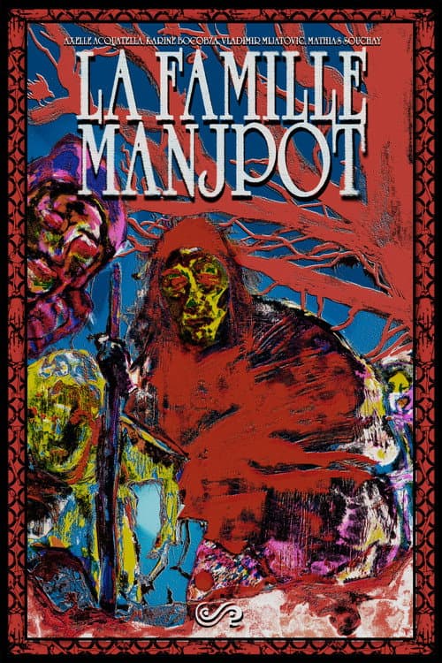 Poster for LA FAMILLE MANJPOT