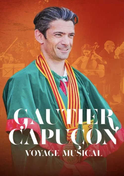 Poster for Gautier Capuçon, voyage musical