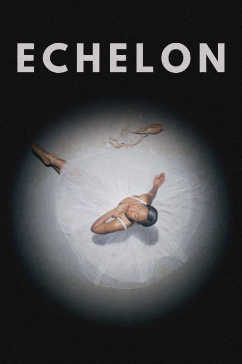 Poster for Echelon
