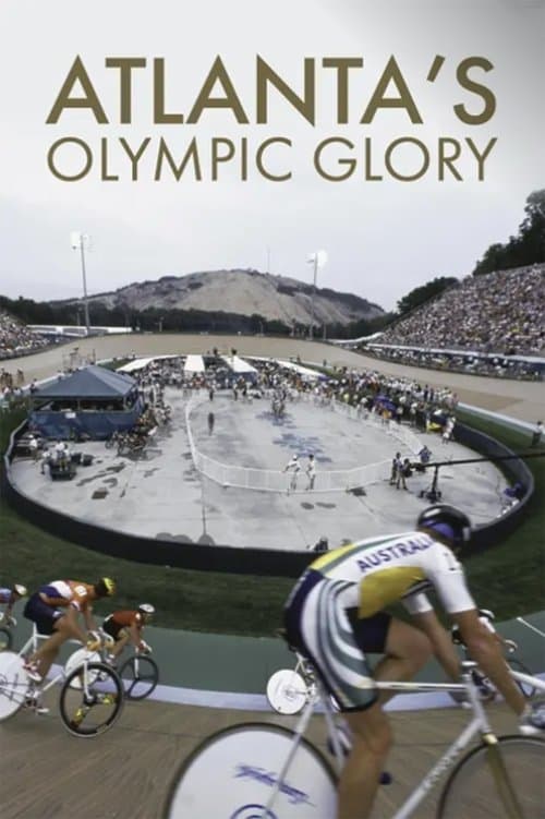 Poster for Atlanta’s Olympic Glory