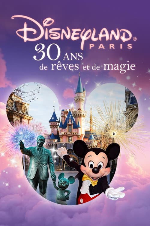 Poster for Disneyland Paris: 30 Years of Dreams and Magic