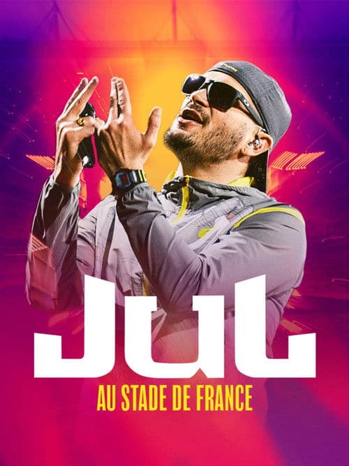 Poster for JuL au Stade de France