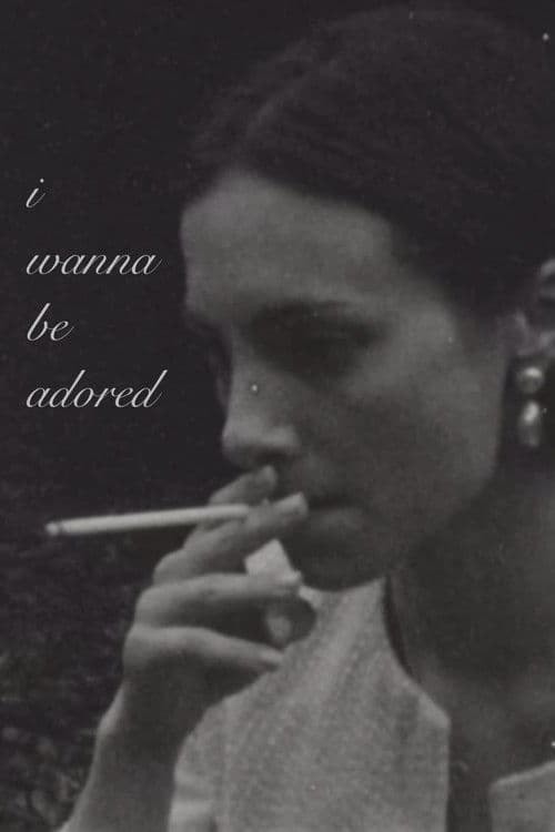 Poster for I Wanna Be Adored