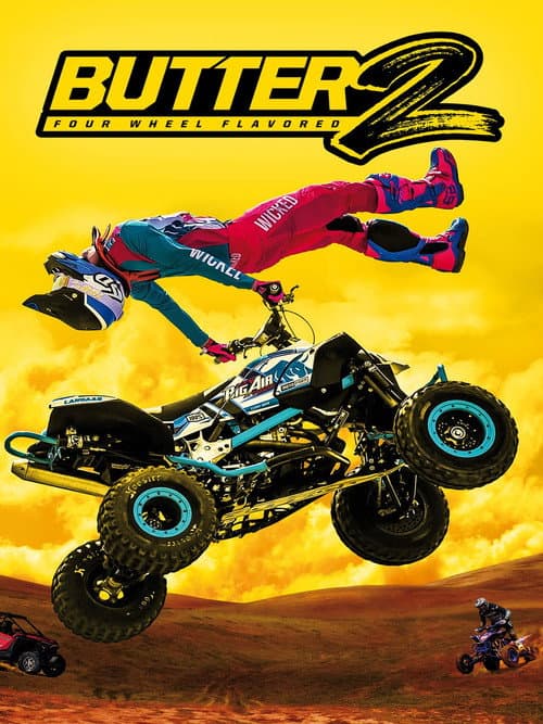 Poster for Butter 2: Four Wheel Flavored