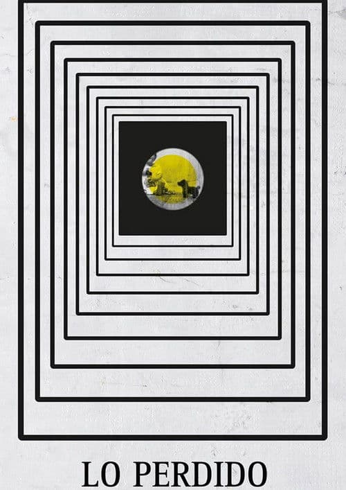 Poster for What Has Been Lost
